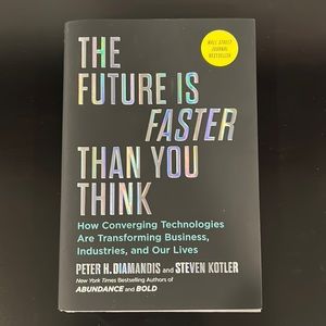 Hardcover Book:The Future is Faster Than You Think by PH DiamandisStevenKotler📘